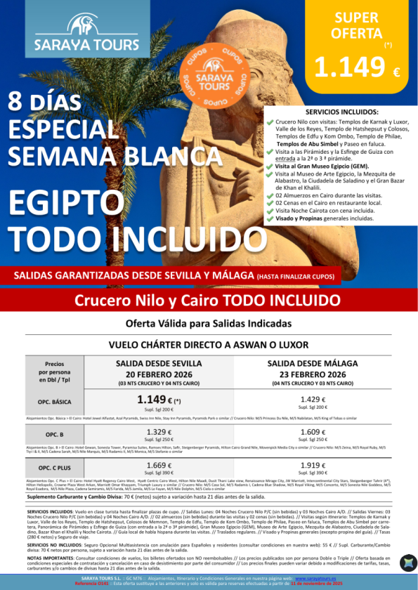 *NUEVO*Especial Semana Blanca Egipto Todo incluido. Salida Sevilla y Málaga. Crucero y Cairo con visitas y más