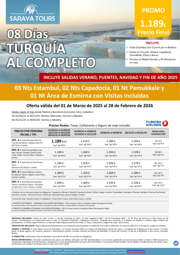 Turquía al Completo 8 días: Estambul, Capadocia, Pamukkale y Esmirna con Visitas Incluidas hasta Feb27