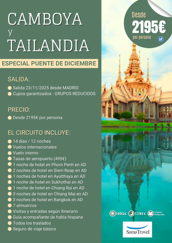 PTE DEC: Camboya y Tailandia: Salida desde MAD - Circuito 14 días [Cupos y precio garantizados] *Desde 2.195 € *