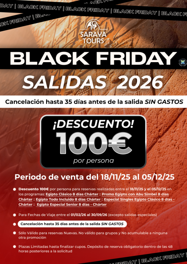 Campaña Especial Black Friday Egipto!! Descuento 100 € 