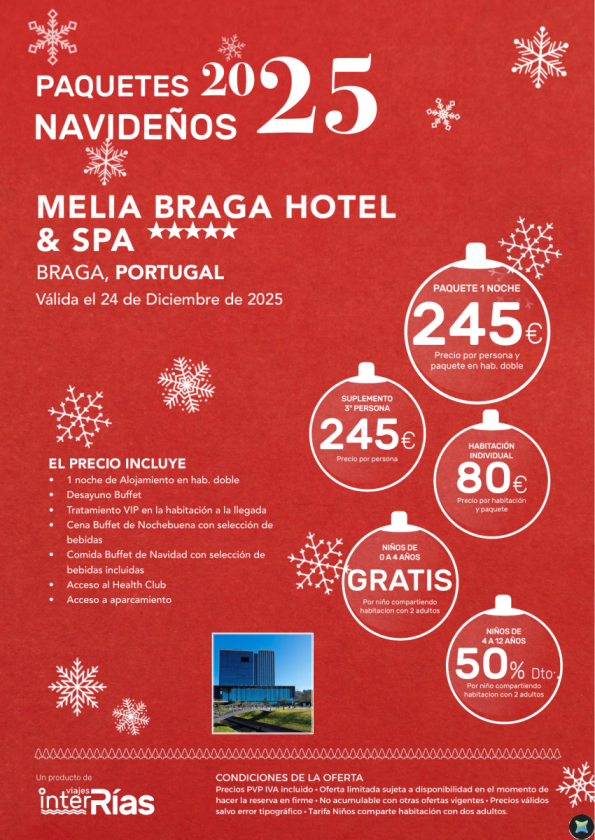 Paquete Navidad Melia Braga Hotel & Spa 5* - Braga (Portugal)
