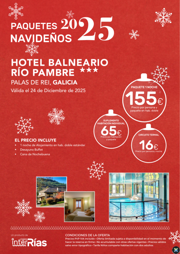 Paquete Navidad Hotel Balneario Río Pambre 3* - Oleiros (Galicia)