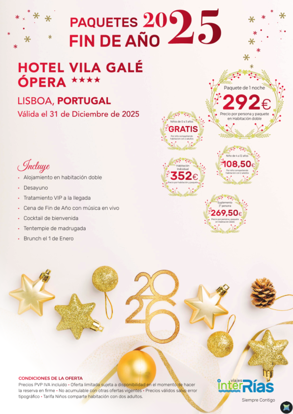 Paquete Fin de Año Hotel Vila Galé Ópera 4* - Lisboa (Portugal)