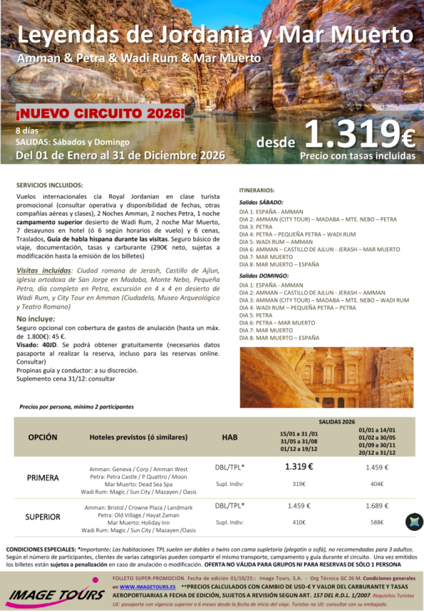 Nuevo programa Leyendas de JORDANIA *circuito Premium* con Petra, Wadi rum y relax en Mar Muerto, dsd 1.319 € 
