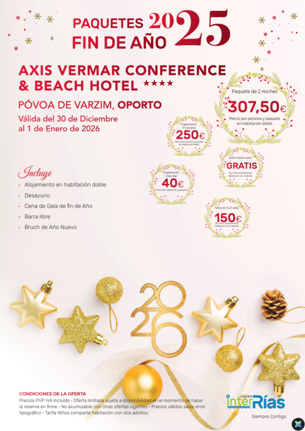 Paquete Fin de Año Axis Vermar Conference & Beach Hotel 4* - Póvoa de Varzim (Oporto)