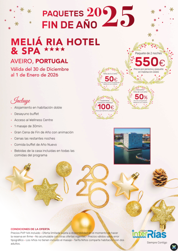 Paquete Fin de Año Meliá Ria Hotel & Spa 4* - Aveiro (Portugal)