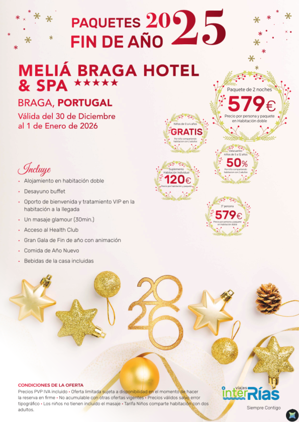Paquete Fin de Año Meliá Braga Hotel & Spa 5* - Braga (Portugal)
