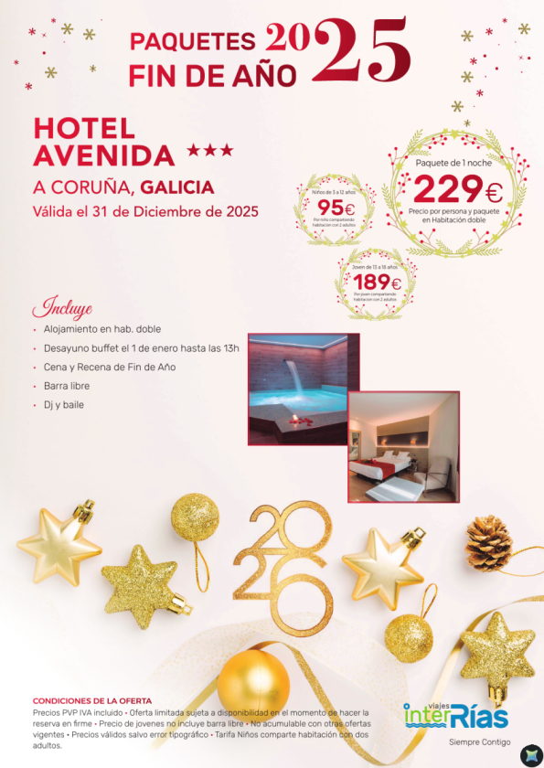 Paquete Fin de Año Hotel Avenida 3* - A Coruña (Galicia)