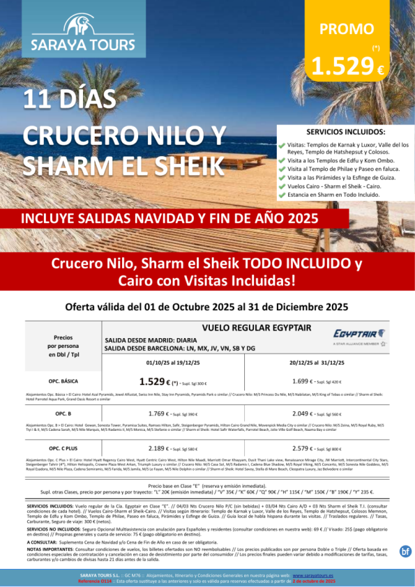 Crucero Nilo y Sharm el Sheik 11d Salida dsd Mad y Bcn *Crz, Sharm en T.I. y Cairo con Visitas* hasta Sept26