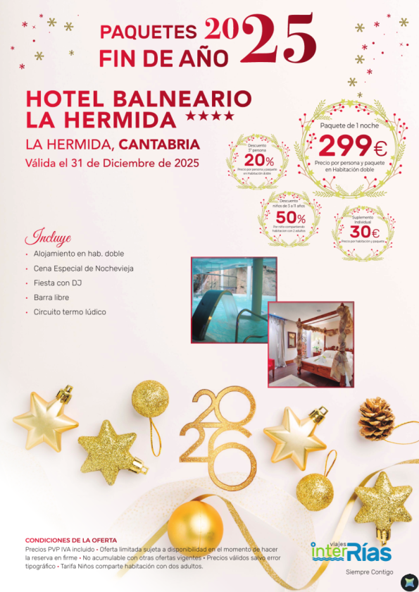 Paquete Fin de Año Hotel Balneario La Hermida 4* - La Hermida (Cantabria)