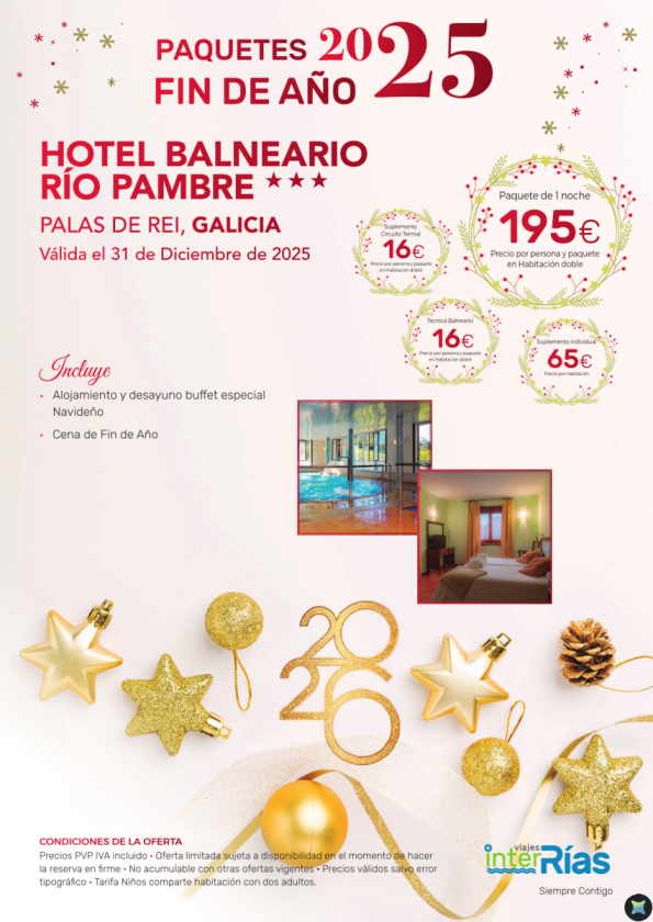 Paquete Fin de Año Hotel Balneario Río Pambre 3* - Palas de Rei (Galicia)