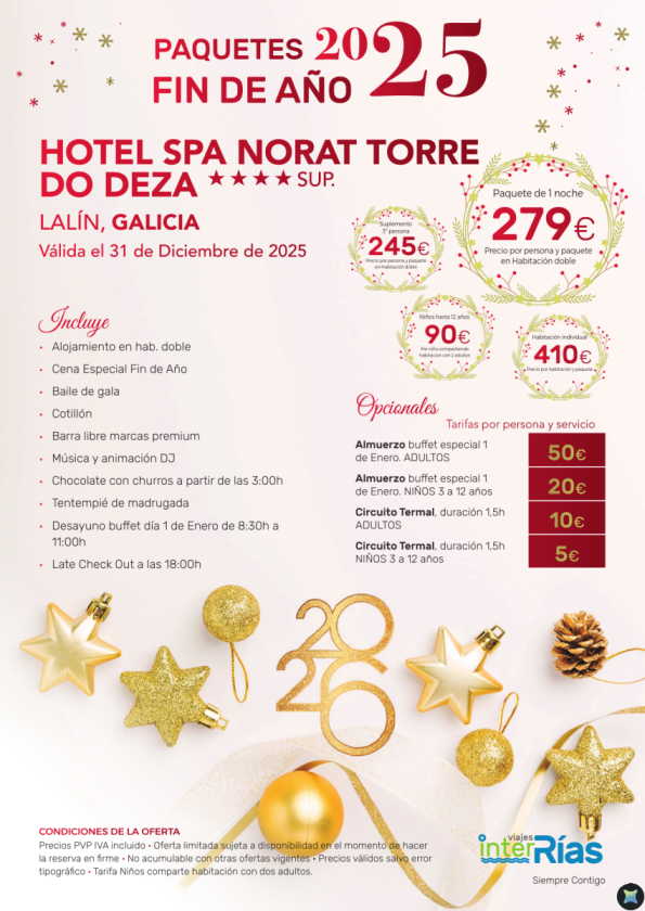 Paquete Fin de Año Hotel Spa Norat Torre do Deza 4* - Lalín (Galicia)