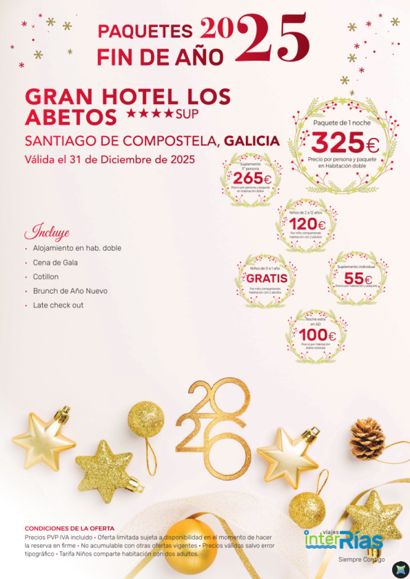 Paquete Fin de Año Gran Hotel Los Abetos 4* - Santiago de Compostela (Galicia)