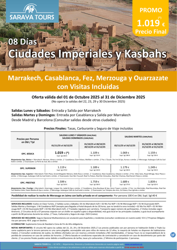 Ciudades Imperiales y Kasbahs 8 días con Visitas Incluidas: Rak, Cmn, Fez, Erfud, Ouarzazate hasta Diciembre26
