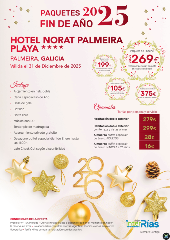 Paquete Fin de Año Hotel Norat Palmeira Playa 4* - Palmeira (Galicia)