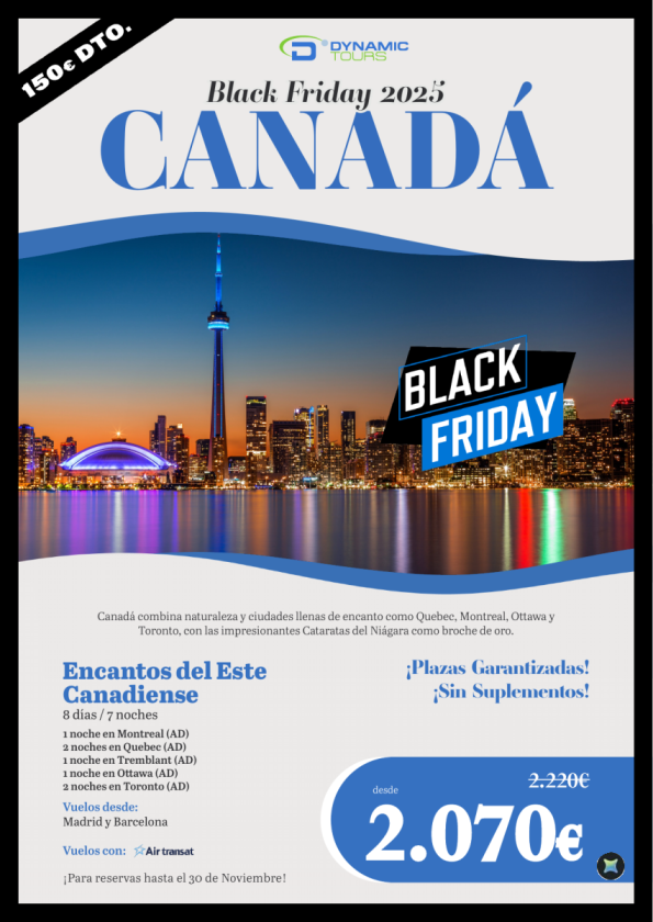 Canada ? ?BLACK FRIDAY??8d/7n??150? de DTO.??reservas hasta el 30 de noviembre?? desde 2.070 € 
