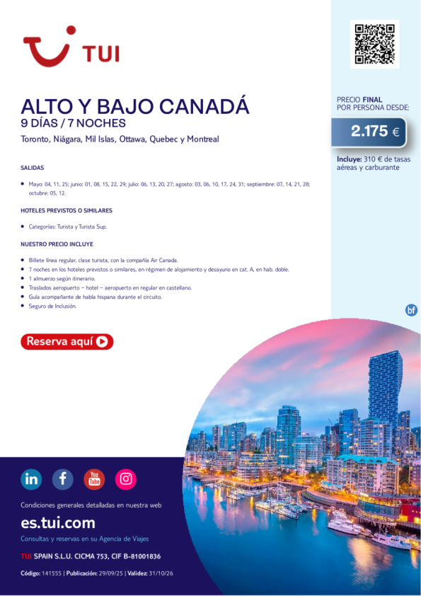 Alto y Bajo Canadá. 9 días / 7 noches. Salidas 2026. Desde 2.175 € 