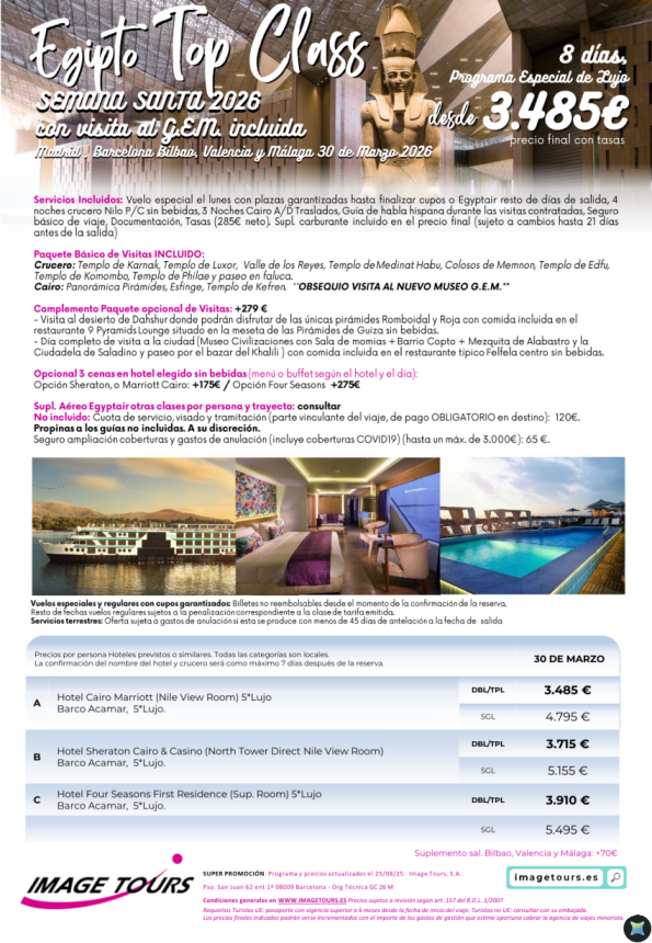 Egipto TopClass Semana Santa LUJO crucero Acamar: plazas garantizadas, visitas ¡Incluye GEM! desde 3.485 € 