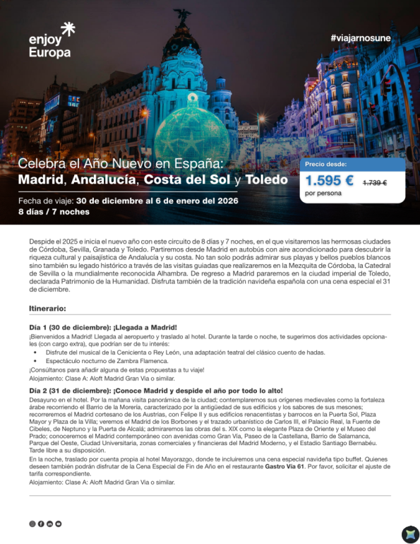 Celebra el Año Nuevo en España: Madrid, Andalucía, Costa del Sol y Toledo