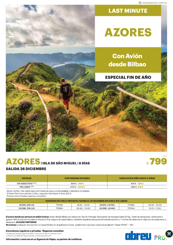 Last Minute Fin de Año Azores desde Bilbao salida 26 Dic