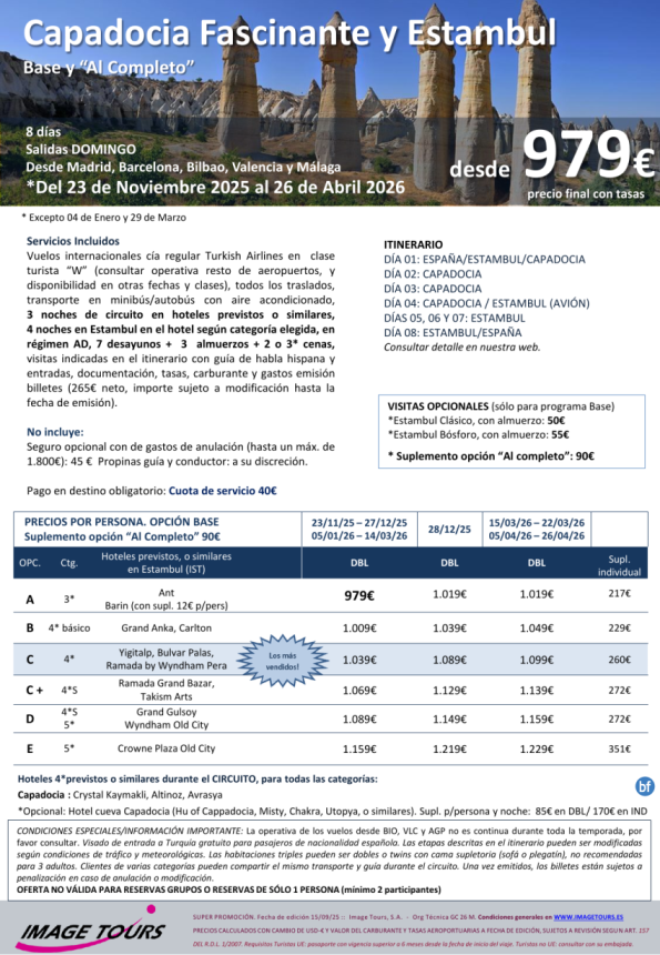 TURQUIA Otoño-Invierno. Circuito Capadocia Fascinante y Estambul, todo avión, 8 días desde 979 € 