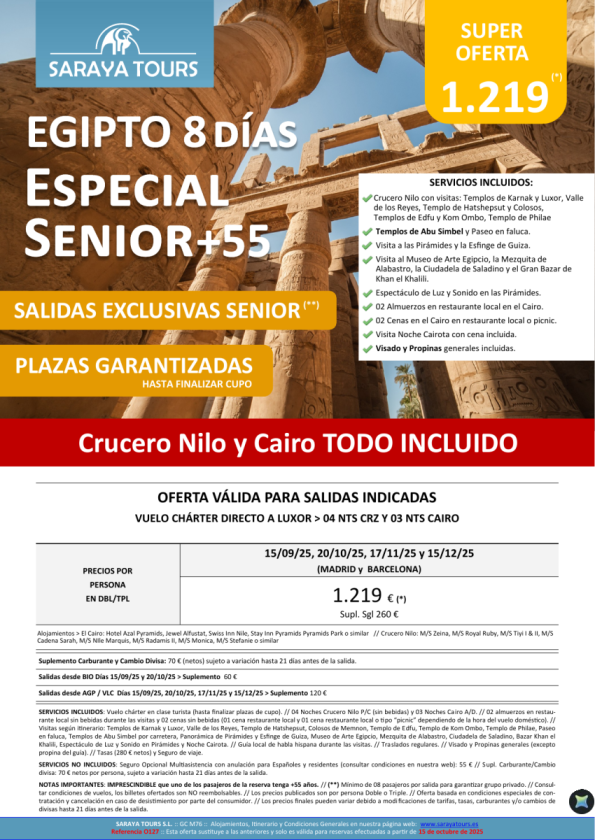 Especial Egipto Senior 8 días *Salidas Mad,Bcn,Bio, Agp & Vlc* Crucero y Cairo con visitas y mas! Hasta Sept26