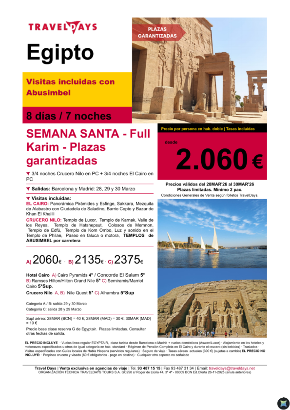 Semana Santa Egipto - Full Karim salidas 28,29 y 30 de marzo desde BCN/MAD a partir de 2060 € 