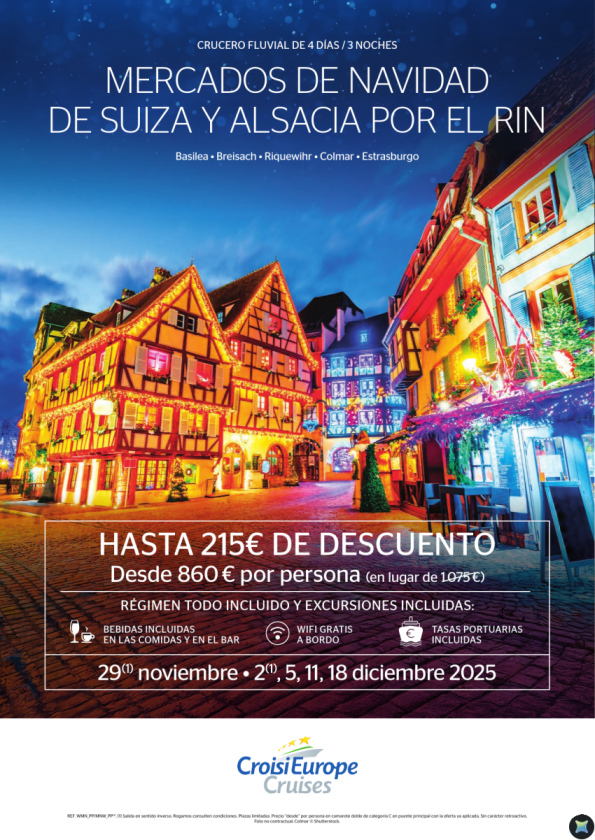 Hasta 215 € DESCUENTO - crucero Mercados de Navidad en Suiza y Alsacia - 4 días - todo incluido