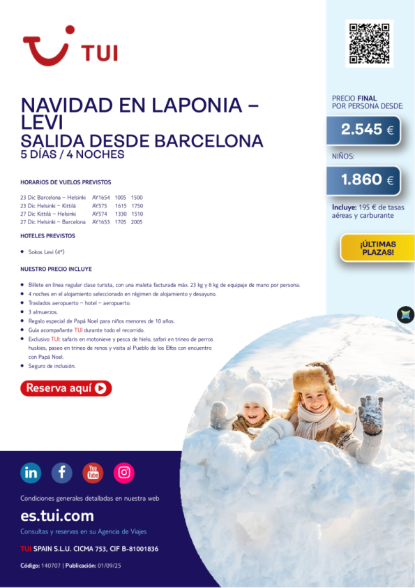 Laponia. Navidad en Levi. 5 días / 4 noches. 23 DIC desde BCN desde 2.545 € 