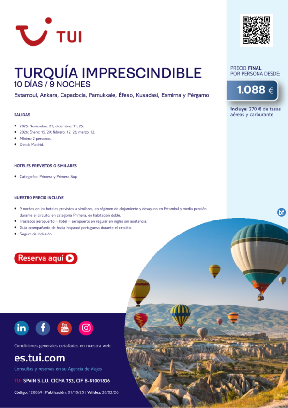 Turquía Imprescindible. 10 días / 9 noches. Salidas 2025 y 2026 desde MAD desde 1.088 &euro; 