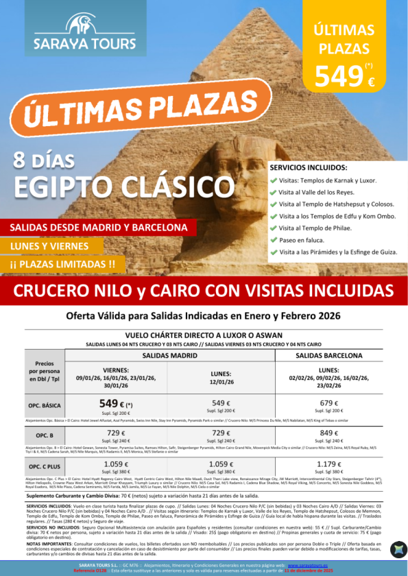 Últimas Plazas Egipto Clásico 8 días. Viernes y Lunes. Crucero y Cairo con Visitas. Desde 549 &euro; 