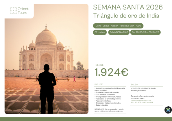 SEMANA SANTA 2026 - Triángulo de oro de la India 07 noches salida 29/03 desde bcn y mad
