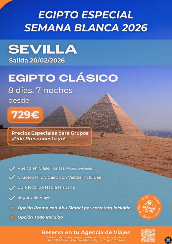 Egipto Especial 8 días Semana Blanca 2026. Salida 20Feb26 desde SEVILLA. Plazas limitadas