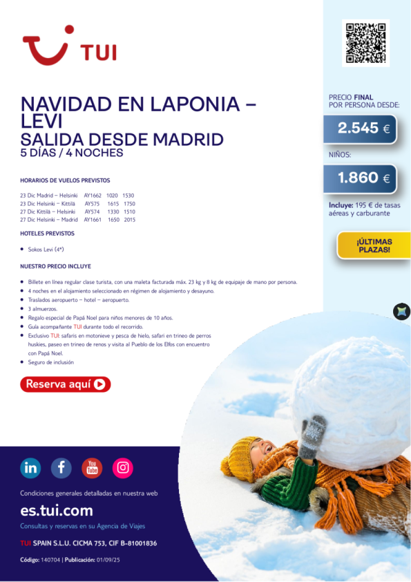 Laponia. Navidad en Levi. 5 días / 4 noches. 23 DIC desde MAD desde 2.545 &euro; 