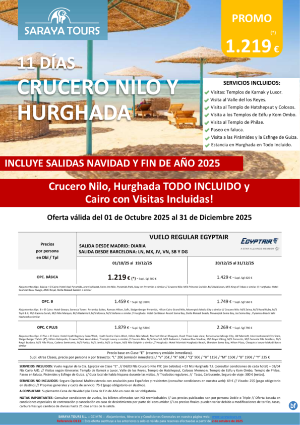 Crucero Nilo y Hurghada 11d. Mad y Bcn *Crucero, Hurghada en T.I. y Cairo con Visitas Incl* hasta Sept26