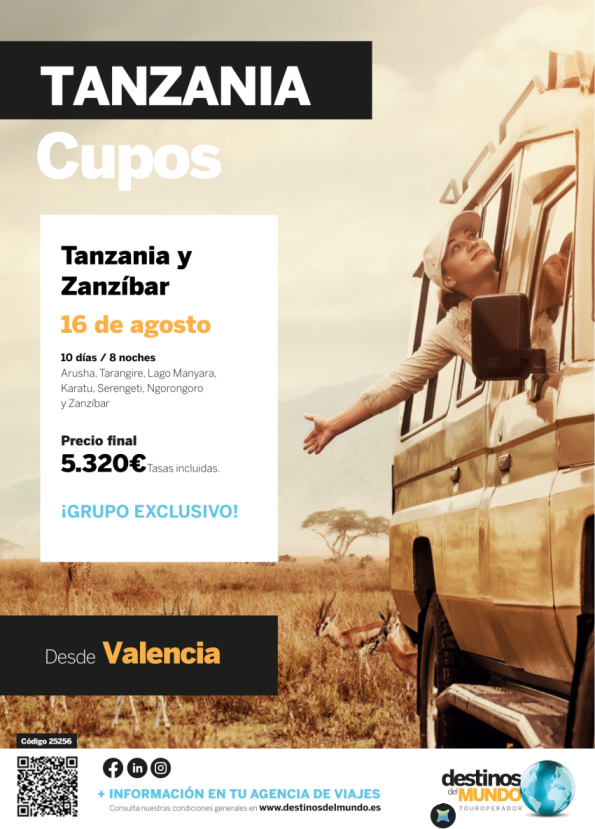 ??? Tanzania y Zanzíbar 10 d / 8 n salida: 16 agosto origen: Valencia desde 5.320 &euro; CUPOS ???