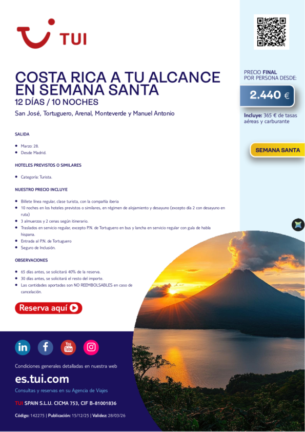 Costa Rica a tu alcance en Semana Santa. 12 días / 10 noches. 28 MAR desde MAD desde 2.440 &euro; 
