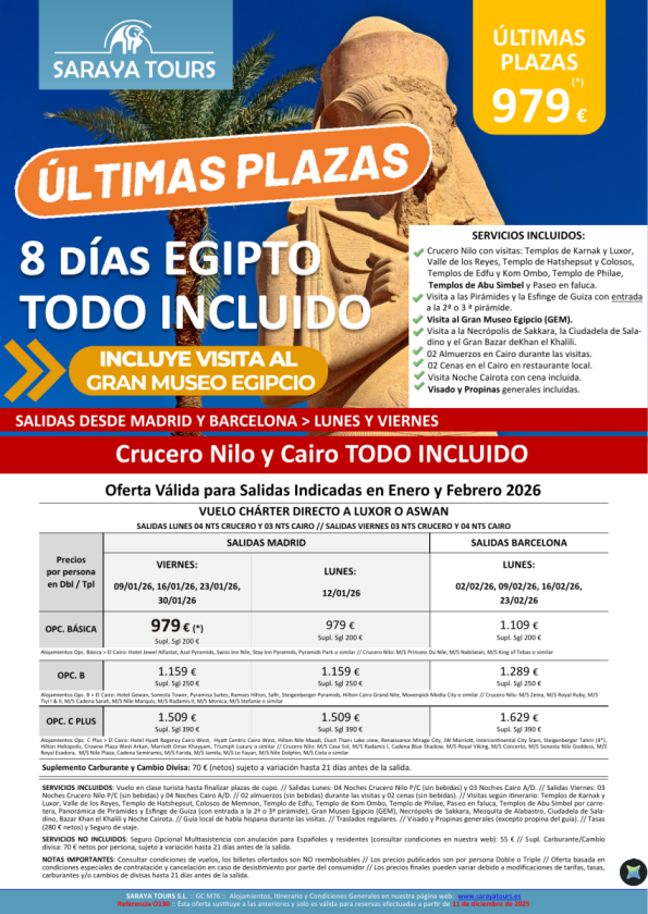 Últimas Plazas Egipto Todo Incluido. Vuelos desde BCN & MAD. Crucero NIlo y Cairo + visitas, visado y propinas