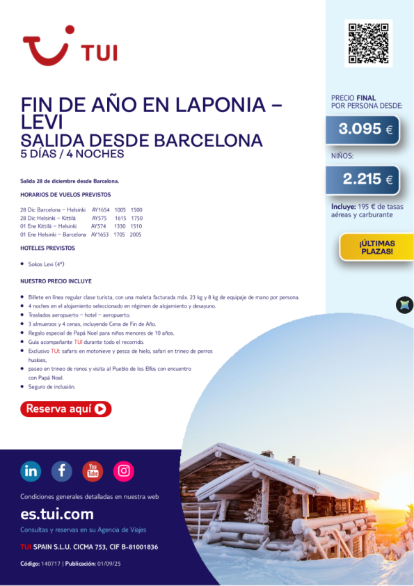Laponia. Fin de Año en Levi. 5 días / 4 noches. Salida 28 DIC desde BCN desde 3.095 &euro; 