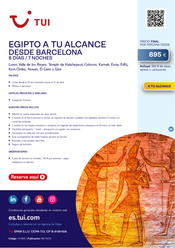 Egipto a tu alcance. 8 días / 7 noches. Salidas lunes. Desde BCN desde 895 &euro; 