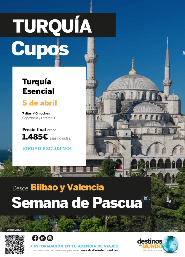 ???Turquía especial PASCUA 7 d / 6 n origen: Valencia y Bilbao salida: 05 Marzo 2026 desde 1.485 &euro; ?
