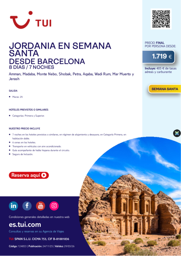 Jordania en Semana Santa. 8 días / 7 noches. Salida 29 MAR desde BCN desde 1.719 &euro; 