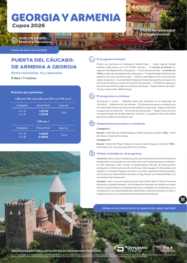 Georgia y Armenia ?Puerta del Cáucaso: de Armenia a Georgia??8 días / 7 noches?(? mad y bcn) desde 1.870 &euro; 