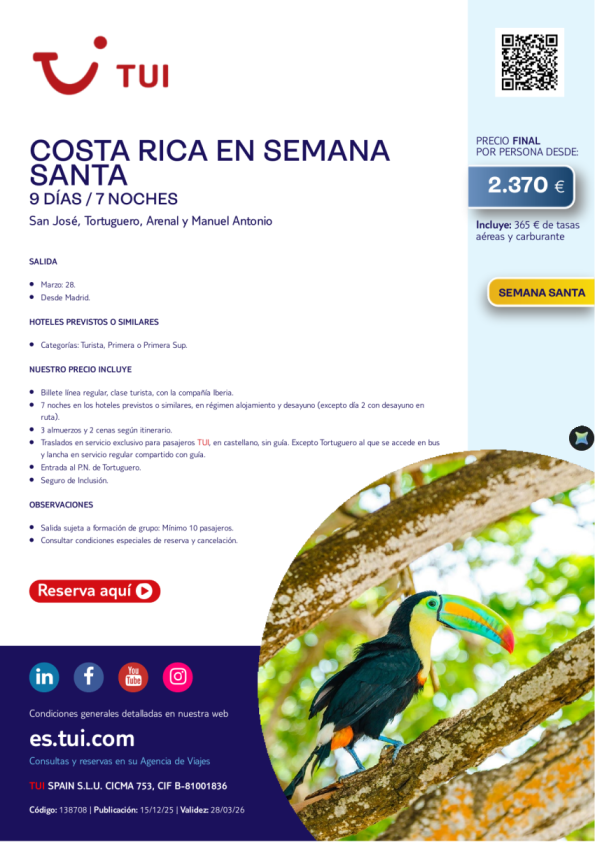 Costa Rica en Semana Santa. 9 días / 7 noches. Salida 28 MAR desde MAD desde 2.370 &euro; 