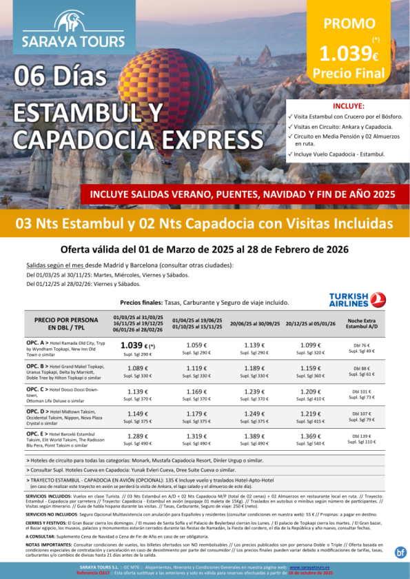 Estambul y Capadocia Express 06 días con Vuelos y Visitas Incluidas hasta Febrero 2027