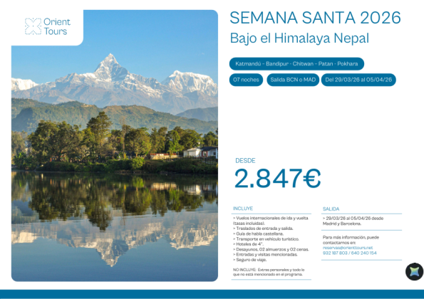 SEMANA SANTA 2026 - Nepal Bajo el Himalaya 07 noches salida 29/03 desde bcn y mad