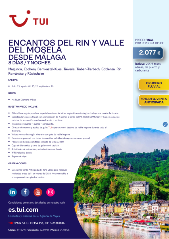 Crucero Fluvial. Encantos del Rin y Valle del Mosela. 8 d / 7 n. 10% Dto VA. Salida desde Málaga desde 2.077 &euro; 