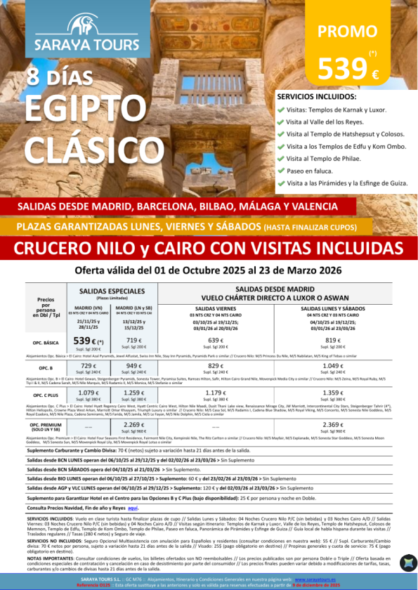 Egipto Clásico 8 días. *Salidas Bcn, Mad ,Agp ,Bio & Vlc * Crucero y Cairo + visitas dsd 499 &euro; hasta Sept26