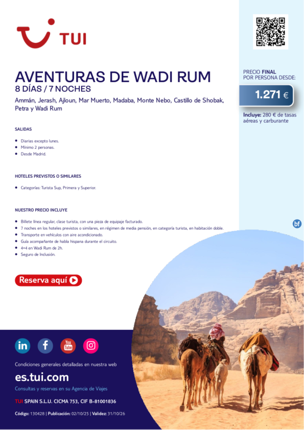 Aventuras de Wadi Rum. 8 días / 7 noches. Salidas diarias excepto lunes desde MAD desde 1.271 &euro; 