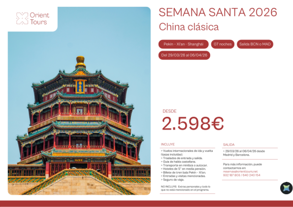SEMANA SANTA 2026 - China clásica 07 noches salida 29/03 desde bcn y mad